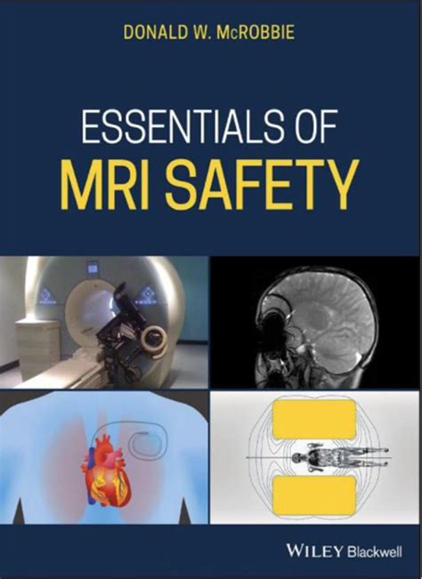 Essentials of MRI Safety - Book & Test Mailed - Scrubs Continuing Education®