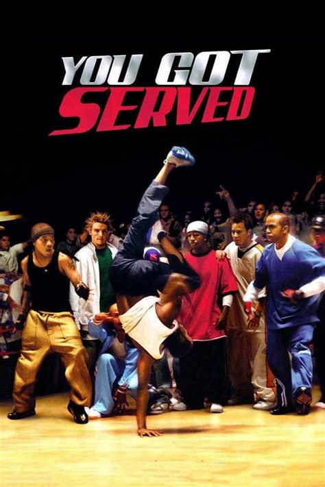 You Got Served (2004) — The Movie Database (TMDB)