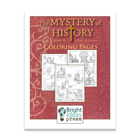 The Mystery of History Volume III—Coloring Pages (PDF)