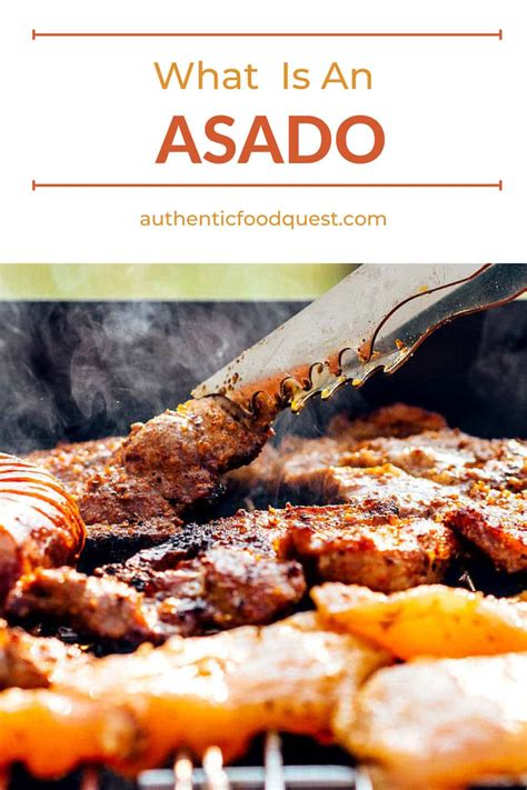 What Is An Asado? An Authentic Experience In The Pampas Of Argentina