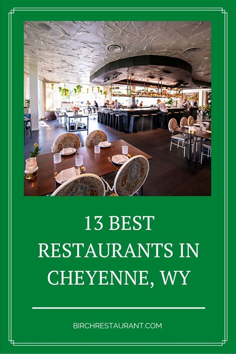 13 Best Restaurants in Cheyenne, WY