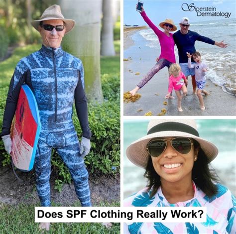 Does Sun Protective (UPF) Clothing Really Work? - Siperstein Dermatology Group