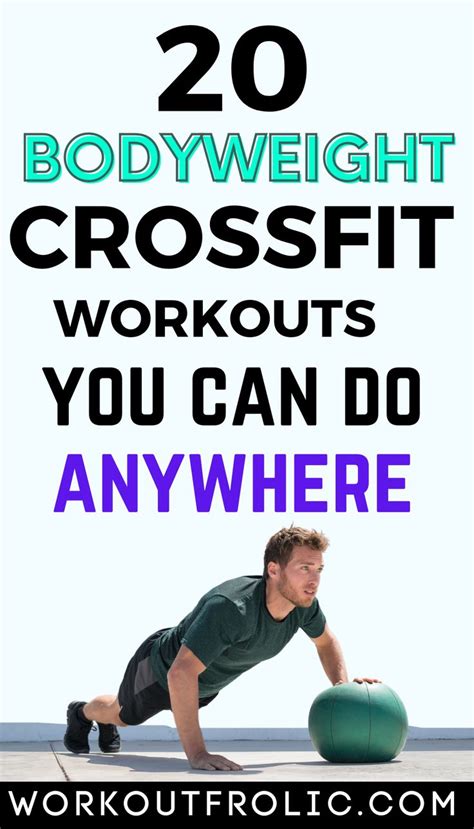 20 Bodyweight Crossfit Workouts You Can Do Anywhere [Full Guide] | Crossfit workouts, Crossfit ...