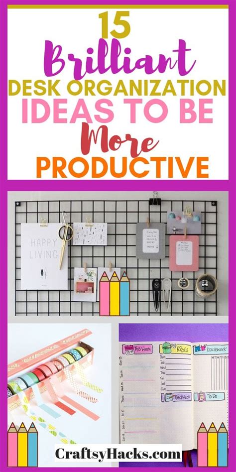 15 Brilliant Desk Organization and Productivity Hacks - Craftsy Hacks