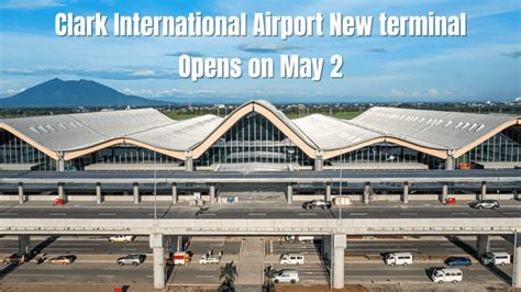 Clark International Airport New Terminal Opens May 2, 2022