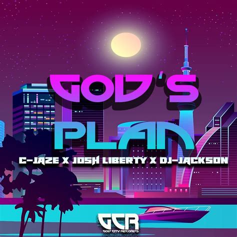God's city Records lines up C-jaze, Josh liberty and Dj Jackson on new single 'GOD'S PLAN ...
