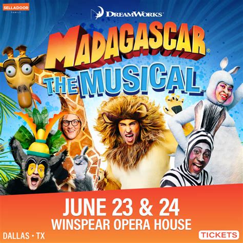 Madagascar The Musical in Dallas at Winspear Opera House