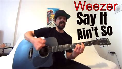 Say It Ain't So - Weezer [Acoustic Cover by Joel Goguen] - YouTube