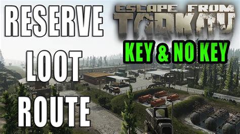 Escape from tarkov reserve map key guide - alertdiki