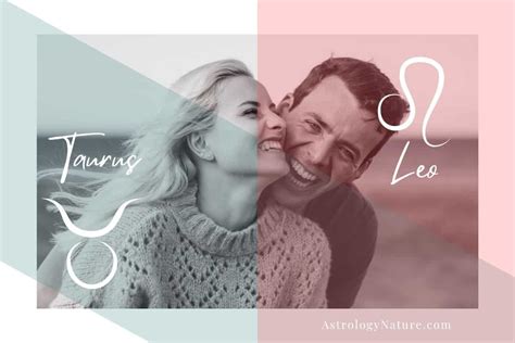 Unlocking the Secrets of Love: Taurus and Leo Compatibility - Astrology Nature