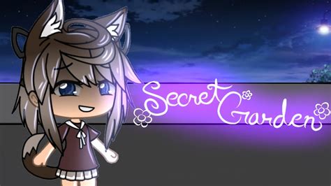 Secret Garden•gacha meme•read description - YouTube