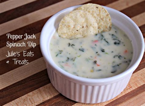 Pepper Jack Spinach Dip - Julie's Eats & Treats