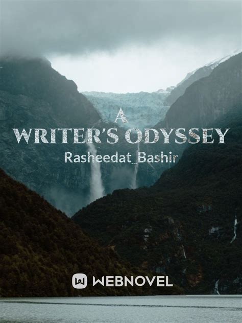 Read A Writer'S Odyssey - Rasheedat_bashir - WebNovel