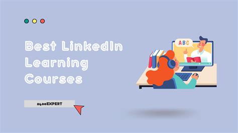 7+ Best LinkedIn learning Courses Of 2022