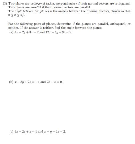 Solved 3) Two planes are orthogonal (a.k.a. perpendicular) | Chegg.com