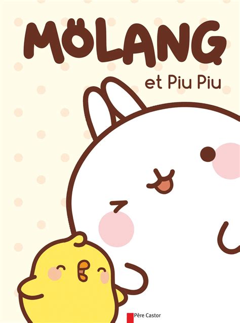 Molang et Piu-Piu de Hye-Ji Yoon et Marie Manand