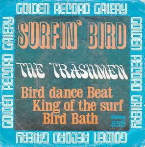 The Trashmen - Surfin' Bird | Releases | Discogs