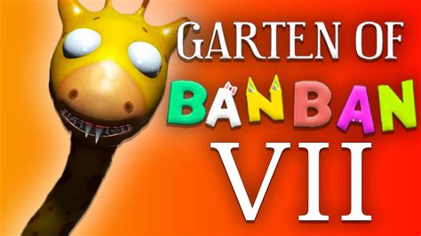 Garten of Banban 8! - Full gameplay! Garten of Banban 7! NEW GAME! part 21 - YouTube