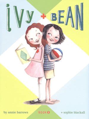 Ivy and Bean by Annie Barrows · OverDrive: Free ebooks, audiobooks ...