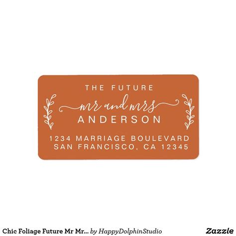 the future mr and mrs address sticker is shown in orange with white lettering on it