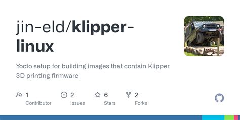 GitHub - jin-eld/klipper-linux: Yocto setup for building images that ...