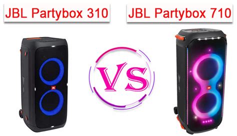 JBL PartyBox 310 vs 710: Which Speaker Is Better?