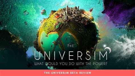 The Universim Beta Preview: Rule the World and All Its Nuggets - KeenGamer