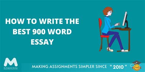 How To Write The Best 900-Word Essay?