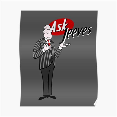 Ask Jeeves Gifts & Merchandise | Redbubble