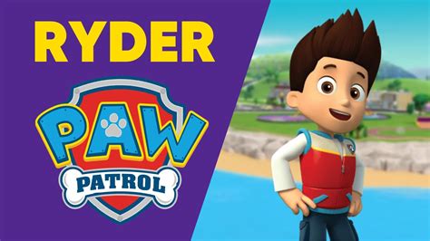 Everything You Need to Know About: Ryder from Paw Patrol #PawPatrol #Ryder - YouTube