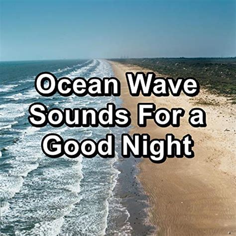 Amazon MusicでOcean Waves for Deep Sleep, Ocean Wave Sounds & Piano and ...