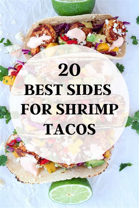 20 Best Sides for Shrimp Tacos - Wholly Tasteful