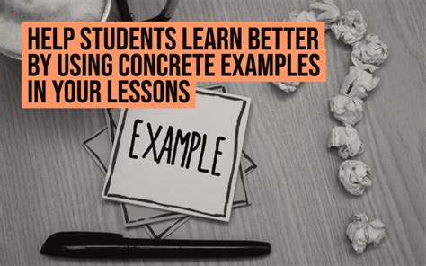 Help students learn better by using concrete examples in your lessons - BookWidgets