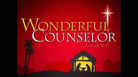 Wonderful Counselor - YouTube