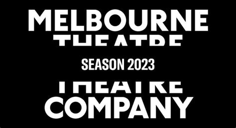 Melbourne Theatre Company 2023 Season revealed | News