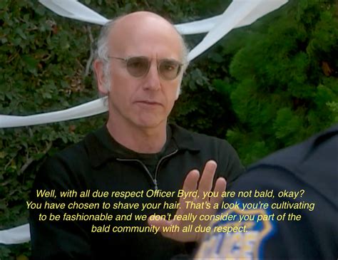 Larry David Quotes. QuotesGram