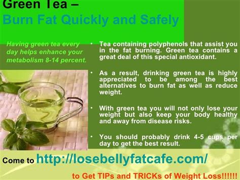 Green Tea - Burn Fat Quickly and Safely