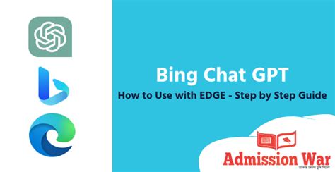 Bing Chat GPT How to Use with EDGE - Step by Step Guide