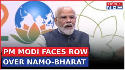 ‘Namo Bharat’ Name Controversy | Congress Jibe At PM Modi Accuse Him Of ...