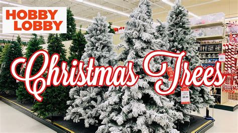 HOBBY LOBBY CHRISTMAS TREES 2020 • SHOP WITH ME • CHRISTMAS DECOR - YouTube
