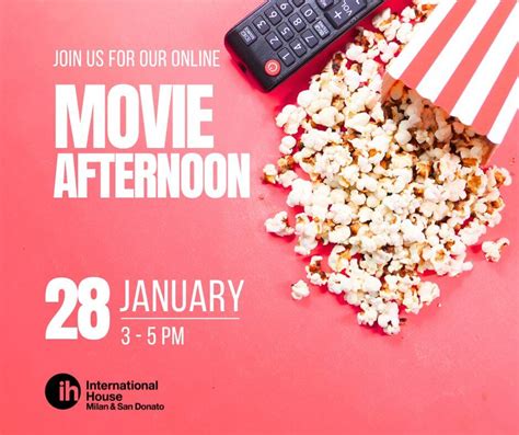 Movie Afternoon - Free event in English | INTERNATIONAL HOUSE | 10 ...