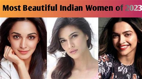 The 10 Most Beautiful Indian Women of 2023 (updated) - YouTube