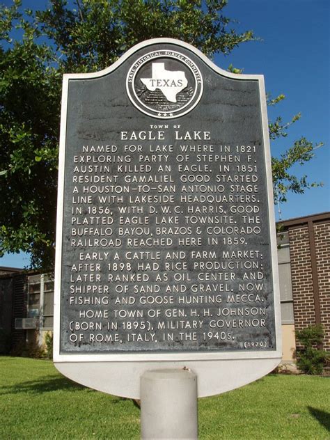 Town of Eagle Lake - TEXAS HISTORICAL MARKERS