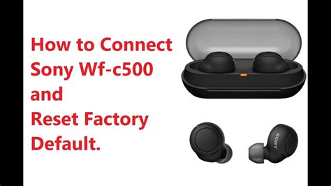 Sony WF-C500 Truly Wireless Bluetooth Earbuds | How to Connect and ...