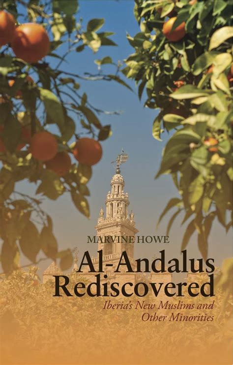 Al-Andalus Rediscovered: Iberia’s New MuslimsAl-Andalus Rediscovered ...