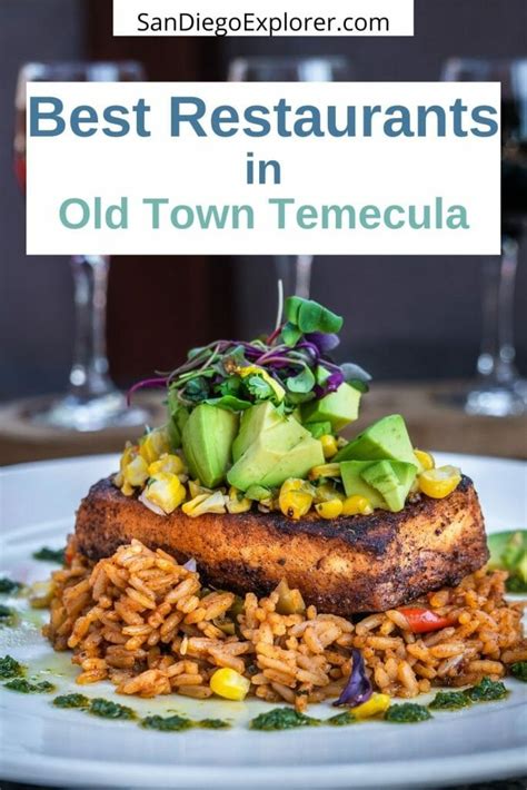 Old Town Temecula restaurants will tantalize your tastebuds and surprise you with innovative ...