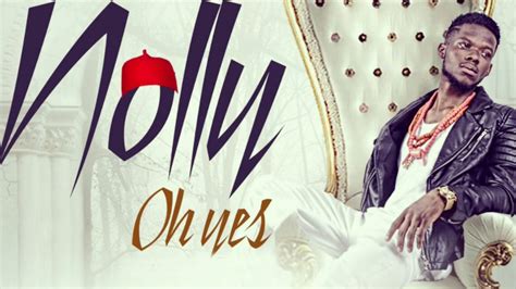 Nolly - Oh Yes(Official Lyric Video) - YouTube