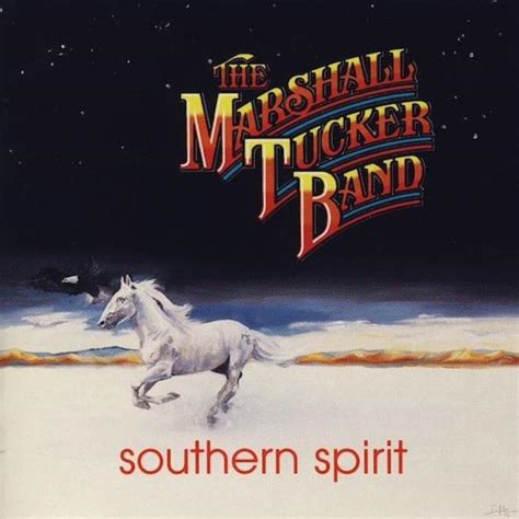 The Marshall Tucker Band - Southern Spirit Lyrics and Tracklist | Genius