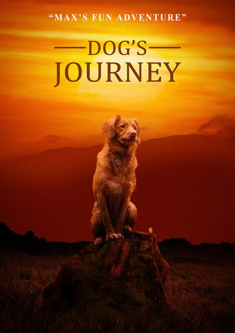 Dog's Journey Poster Recreation on Behance