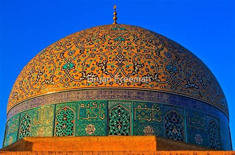 "The Dome of Sheikh Lotf Allah Mosque - Esfahan - Iran" by Bryan Freeman | Redbubble